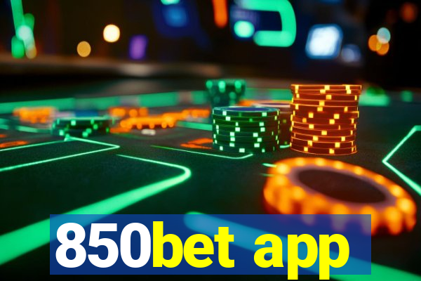 850bet app