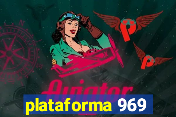 plataforma 969