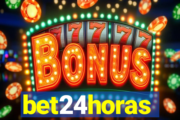 bet24horas