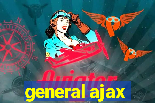 general ajax