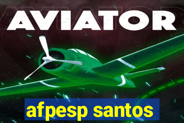 afpesp santos