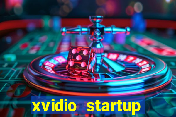 xvidio startup brasil 2024