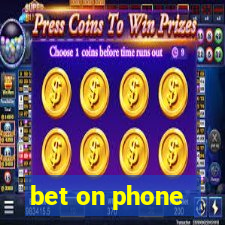 bet on phone