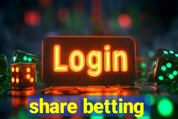 share betting