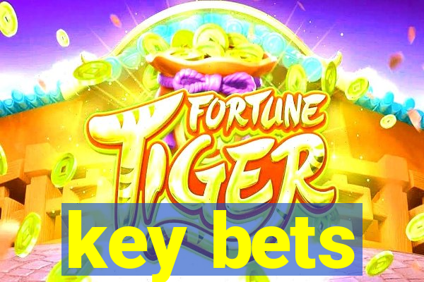 key bets