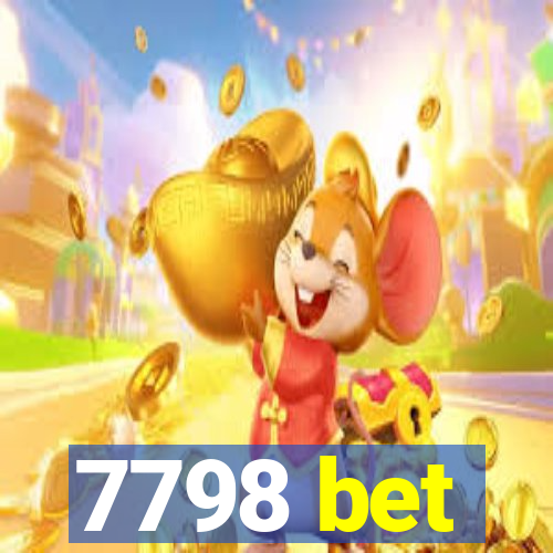 7798 bet