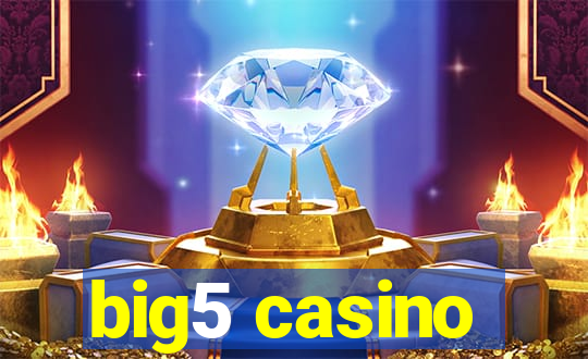 big5 casino