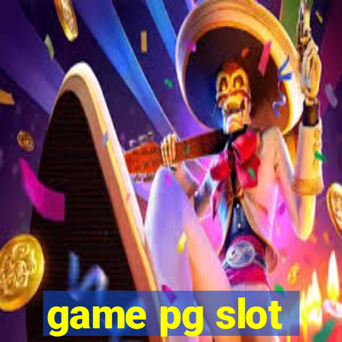 game pg slot