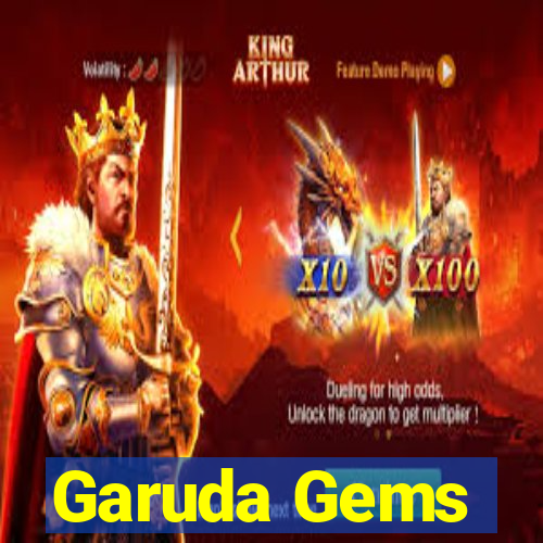 Garuda Gems