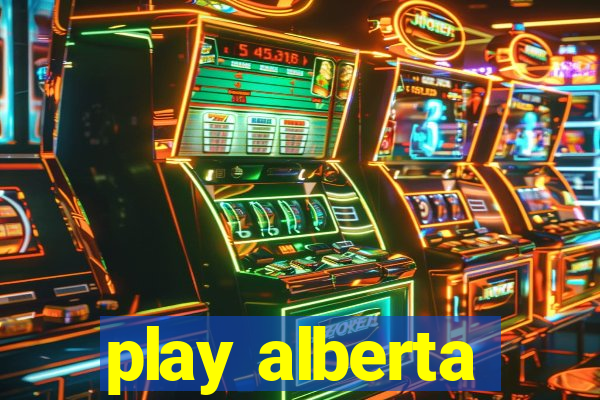 play alberta