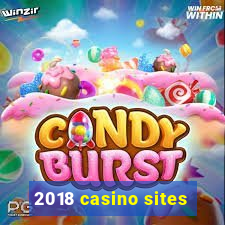 2018 casino sites