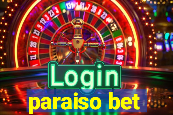 paraiso bet