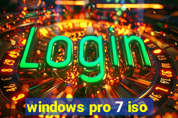 windows pro 7 iso