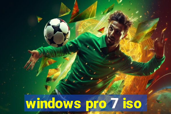 windows pro 7 iso