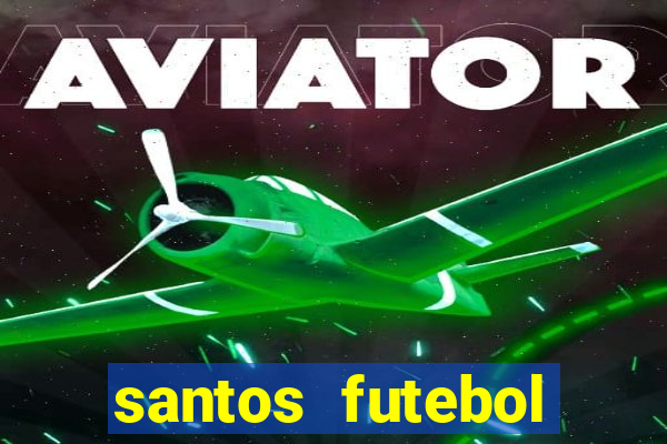 santos futebol clube futemax