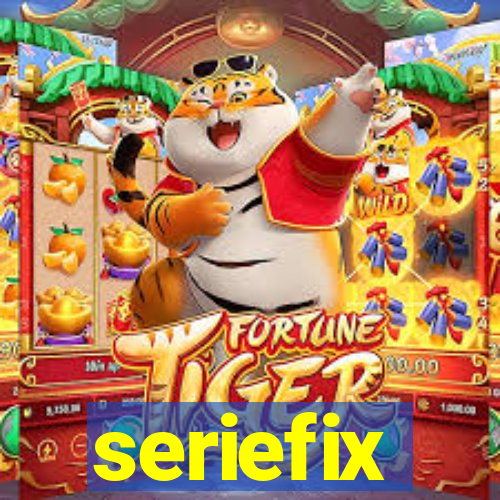 seriefix