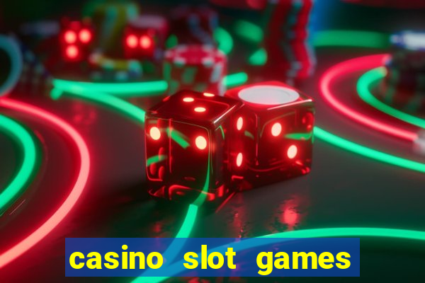 casino slot games real money