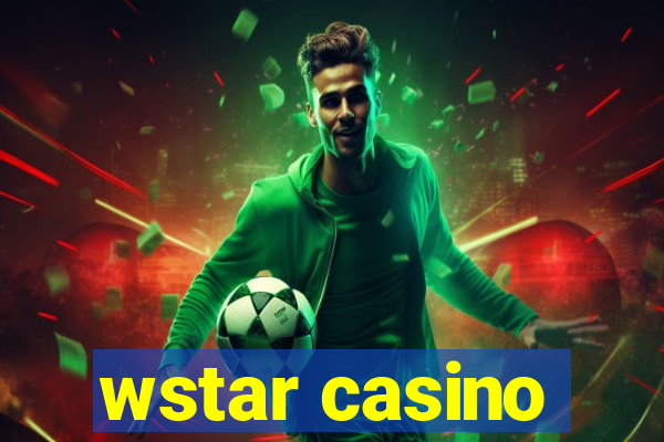 wstar casino