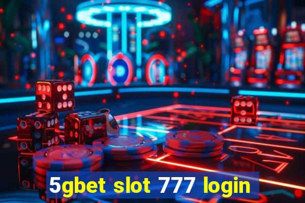 5gbet slot 777 login