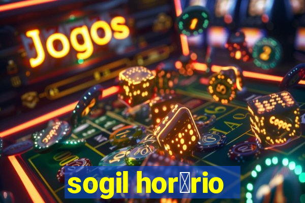 sogil hor谩rio