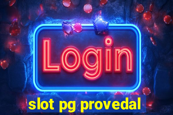 slot pg provedal