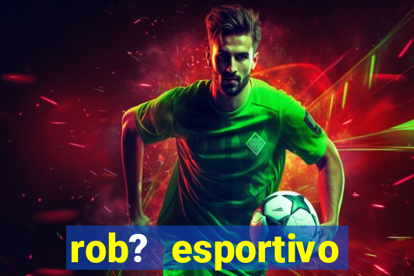 rob? esportivo grátis download