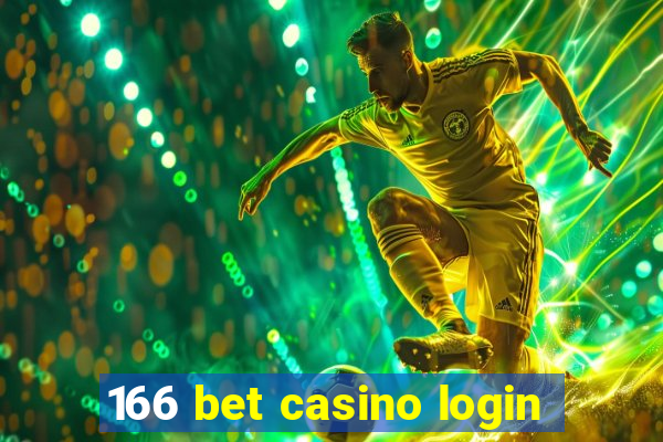 166 bet casino login