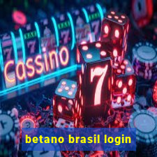 betano brasil login