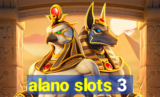 alano slots 3