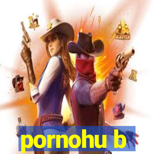 pornohu b