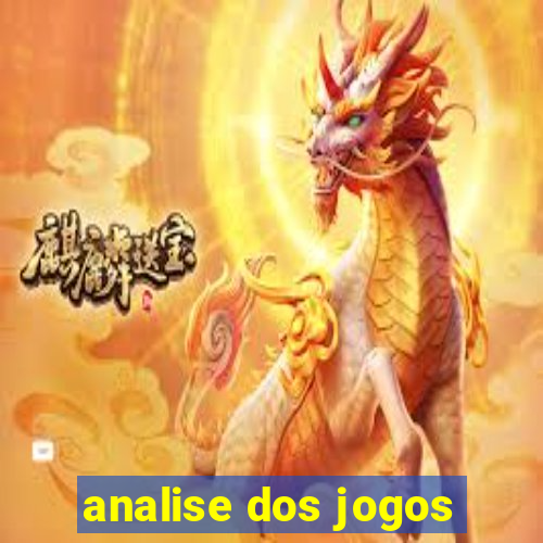 analise dos jogos