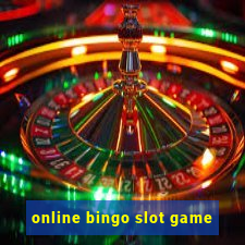 online bingo slot game