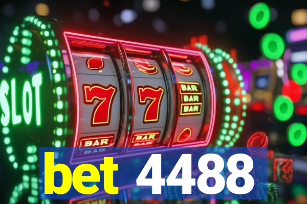 bet 4488