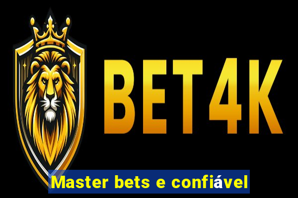 Master bets e confiável