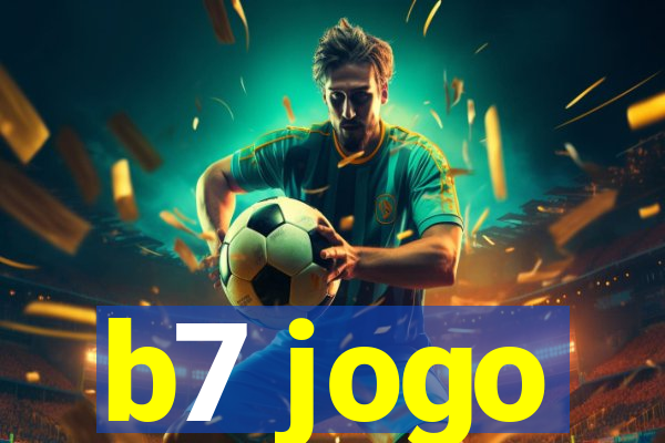 b7 jogo