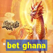 bet ghana