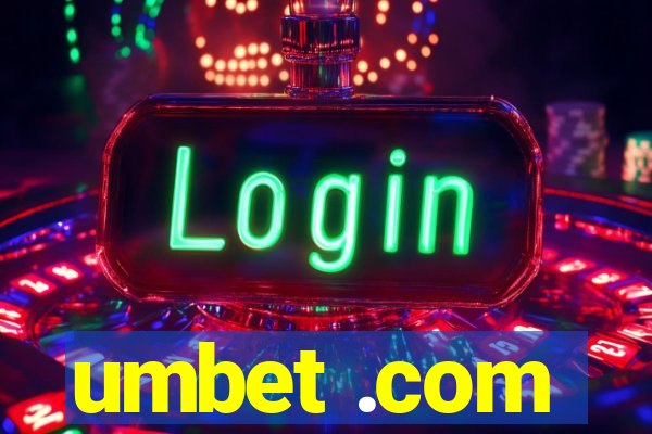 umbet .com