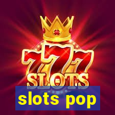 slots pop