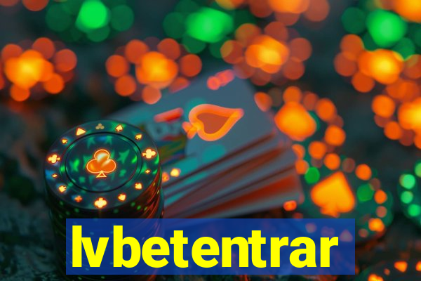 lvbetentrar