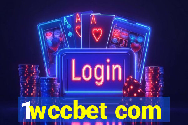 1wccbet com