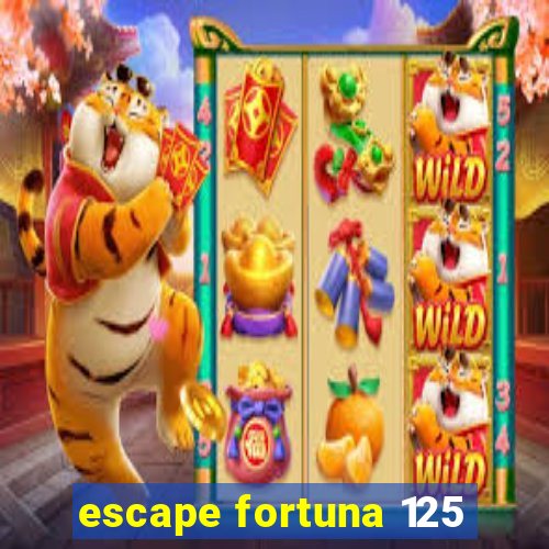 escape fortuna 125