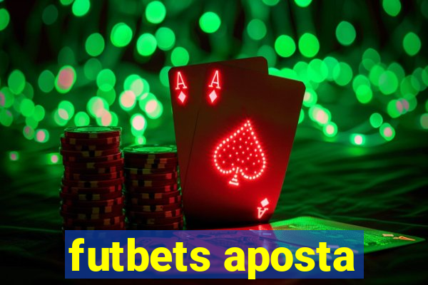 futbets aposta