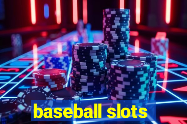 baseball slots