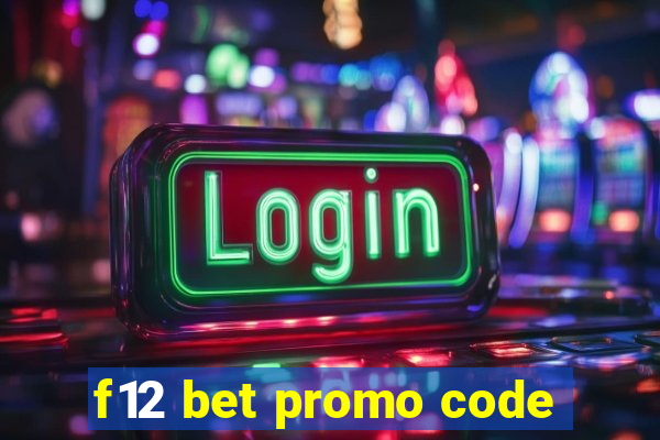 f12 bet promo code