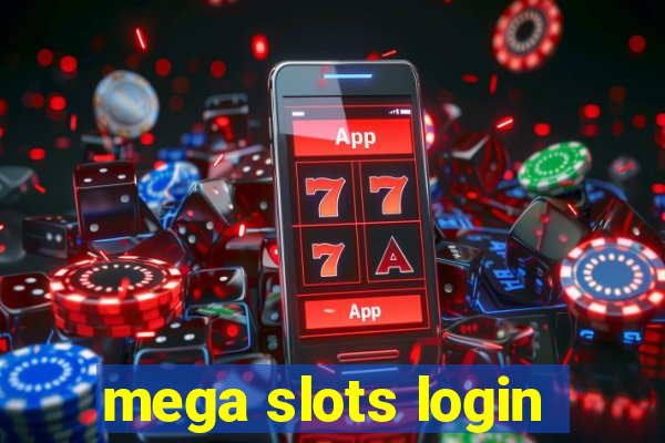 mega slots login