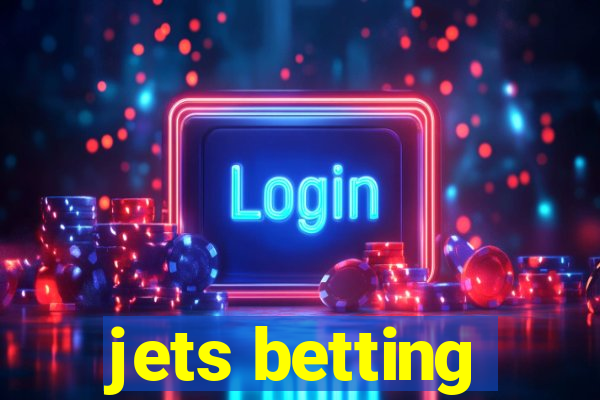 jets betting