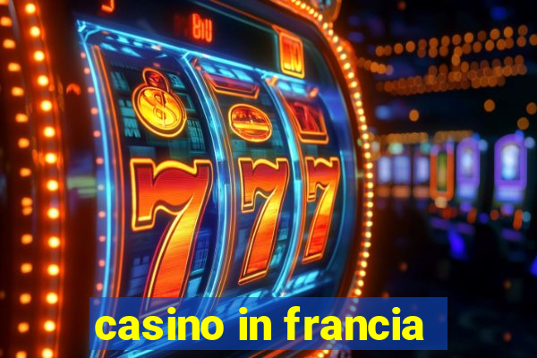 casino in francia