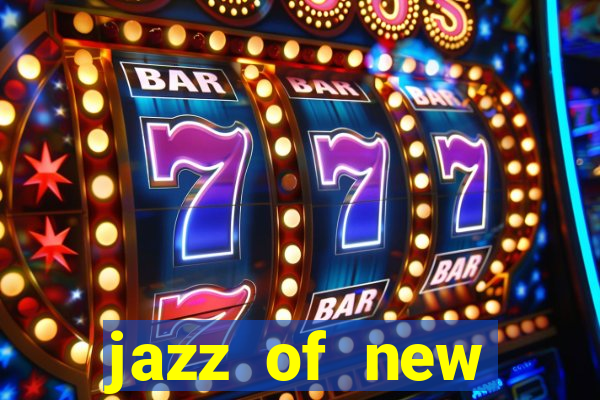 jazz of new orleans slot