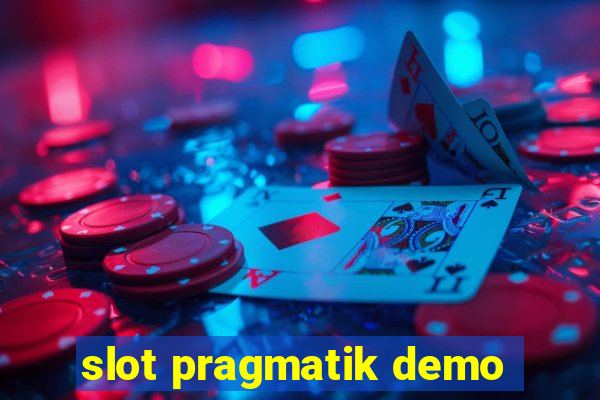 slot pragmatik demo