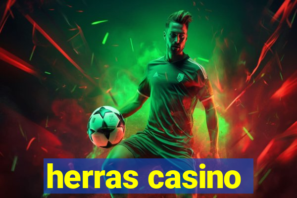 herras casino